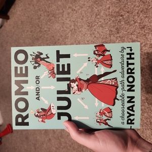 Romeo and/or Julie (choose your own adventure book)